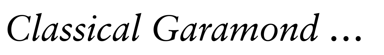 Classical Garamond Std Italic